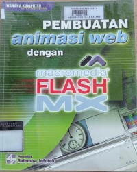 Image of Pembuatan animasi web dengan macromedia flash MX