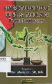 Image of Pemerintahan daerah UU no. 32 tahun 2004 beserta penjelasannya