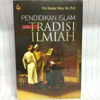 Image of Pendidikan islam dan tradisi ilmiah
