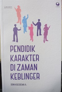 Image of Pendidikan karakter di zaman keblinger