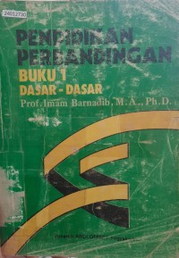 Image of Pendidikan perbandingan (buku 1 dasar-dasar)