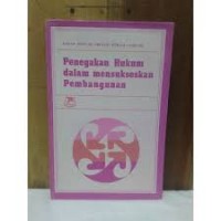 Image of Penegakan hukum dalam mensukseskan pembangunan