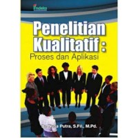 Image of Penelitian kualitatif: proses dan aplikasi