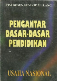 Image of Pengantar dasar-dasar pendidikan usaha nasional