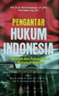 Image of Pengantar hukum Indonesia: sejarah dan pokok-pokok hukum Indonesia