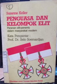 Image of Penguasa dan kelompok elit: peranan elit penentu dalam masyarakat modern