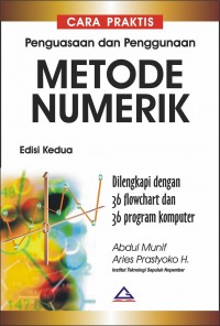 Image of Cara praktis penguasaan dan penggunaan metode numerik