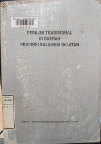 Image of Perajin tradisional di daerah Propinsi Sulawesi Selatan
