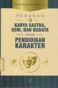 Image of Peranan karya sastra, seni, dan budaya dalam pendidikan karakter