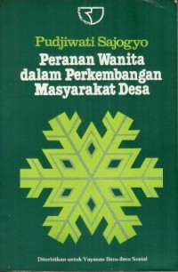 Image of Peranan wanita dalam perkembangan masyarakat desa