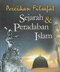Image of Percikan filsafat sejarah & peradaban Islam