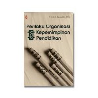 Image of Perilaku organisasi kepemimpinan pendidikan