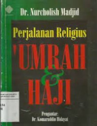 Image of Perjalanan religius umrah dan haji