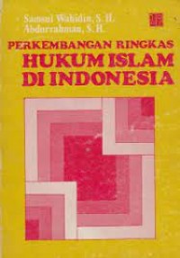 Image of Perkembangan ringkas hukum islam di Indonesia
