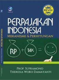 Image of Perpajakan Indonesia: mekanisme & perhitungan