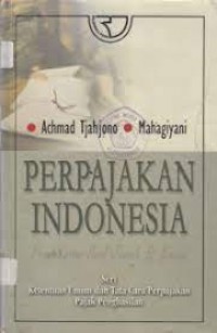 Image of Perpajakan indonesia: pendekatan soal-jawab dan kasus