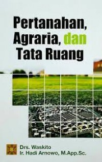 Image of Pertanahan, agraria, dan tata ruang