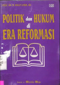 Image of Politik dan hukum di era reformasi