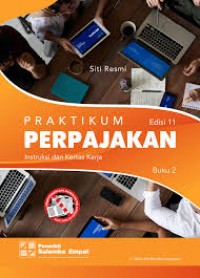 Image of Praktikum perpajakan: informasi umum, kasus, dan formulir-formulir (buku 2)