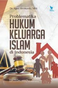 Image of Problematika hukum keluarga Islam di Indonesia