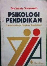 Image of Psikologi pendidikan: landasan kerja pemimpin pendidikan