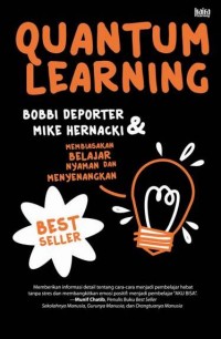 Image of Quantum learning: membiasakan belajar nyaman dan menyenangkan