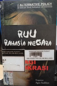 Image of RUU rahasia negara: ancaman bagi demokrasi