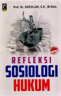Image of Refleksi sosiologi hukum
