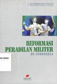 Image of Reformasi peradilan militer di Indonesia
