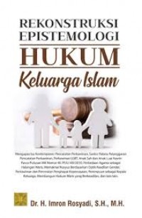 Image of Rekonstruksi epistemologi hukum keluarga islam