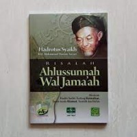 Image of Risalah ahlussunnah wal jama'ah memuat : hadits-hadits tentang kematian, tanda-tanda kiamat, sunnah dan bid'ah