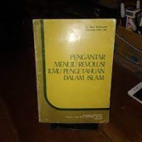 Image of Pengantar menuju revolusi ilmu pengetahuan dalam islam