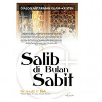 Image of Salib di bulan sabit : dialog antariman Islam-Kristen