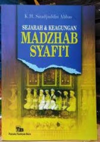 Image of Sejarah dan keagungan madzhab Syafi'i