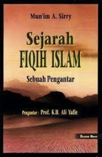 Image of Sejarah fiqih Islam : sebuah pengantar