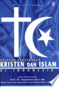 Image of Sejarah perjumpaan Kristen dan Islam di Indonesia