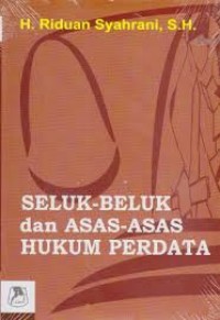 Image of Seluk-beluk dan asas-asas hukum perdata