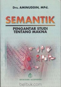 Image of Semantik : pengantar studi tentang makna