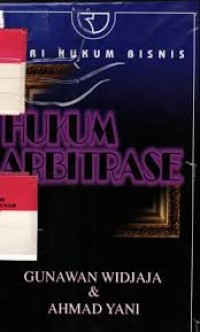 Image of Seri hukum bisnis: hukum arbitrase