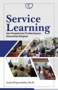 Image of Service learning dan pengalaman pemberdayaan komunitas marginal