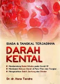 Image of Siaga & tangkal terjadinya darah kental