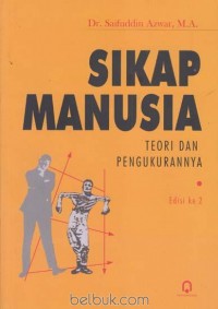 Image of Sikap manusia teori dan pengukuranya