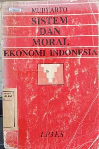 Image of Sistem dan moral ekonomi Indonesia