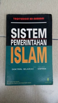 Image of Sistem pemerintahan Islam : doktrin sejarah dan realitas empirik