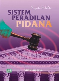 Image of Kapita selekta sistem peradilan pidana
