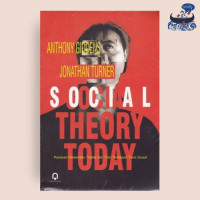 Image of Social theory today : panduan sistematis tradisi dan tren terdepan teori sosial