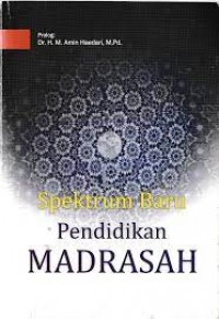 Image of Spektrum baru pendidikan madrasah