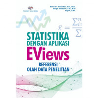 Image of Statistika dengan aplikasi EViews : referensi olah data penelitian