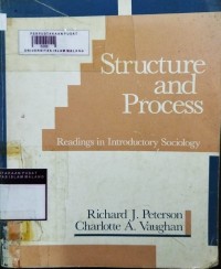 Image of Structure and process: readings in introductory sociology