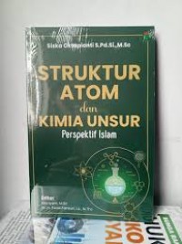 Image of Struktur atom dan kimia unsur (perspektif islam)